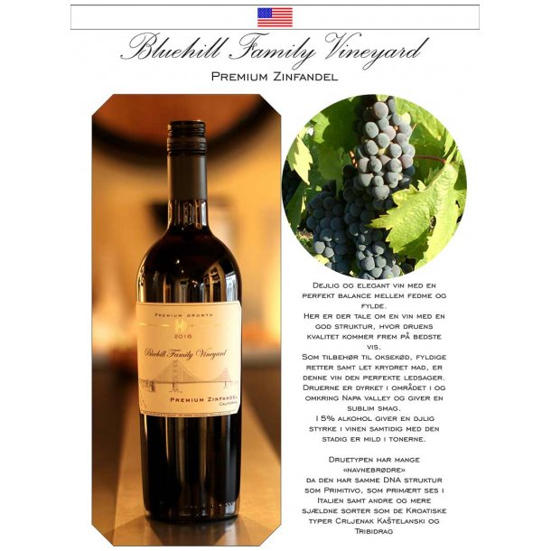 Bluehill Family Vineyard - Zinfandel med egen etikette